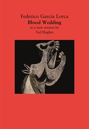 Blood Wedding (Federico García Lorca)