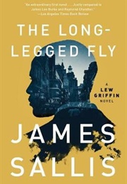 The Long-Legged Fly (James Sallis)
