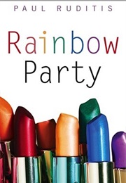 Rainbow Party (Paul Ruditis)