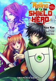 The Rising of the Shield Hero (Kyu Aiya, Yusagi Aneko)
