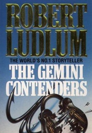 The Gemini Contenders (Robert Ludlum)