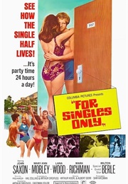 For Singles Only (1968)