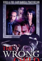 The Wrong Child (2016)