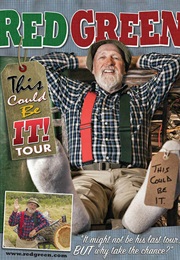 Red Green This Could Be It Tour (2019)