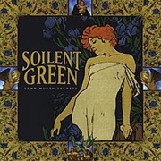 Soilent Green - Sewn Mouth Secrets