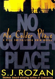 No Colder Place (S.J. Rozan)