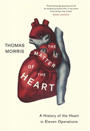 The Matter  Of the Heart (Thomas Morris)