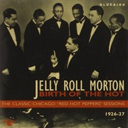 Jelly Roll Morton - Birth of the Hot (1995)