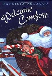 Welcome Comfort (Patricia Polacco)