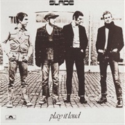 Slade - Play It Loud