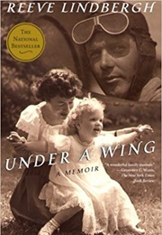 Under a Wing (Reeve Lindbergh)