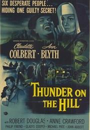 Thunder on the Hill (Douglas Sirk)
