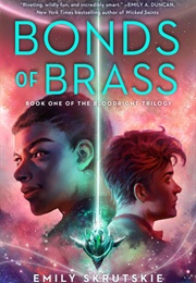 Bonds of Brass (Emily Skrutskie)