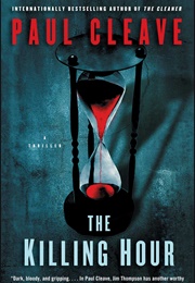 The Killing Hour (Paul Cleave)