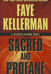 Sacred and Profane (Faye Kellerman)