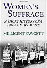 Women's Suffrage (Millicent Fawcett)