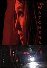 The Watchers (2013)