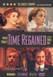 Le Temps Retrouvé, D'Après L'oeuvre De Marcel Proust (1999)