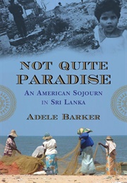 Not Quite Paradise (Adele Barker)