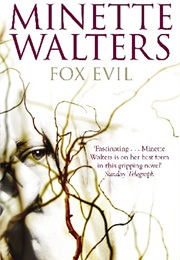 Fox Evil (Minette Walters)