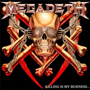 Megadeth – Killing Is My Business…And Business Is Good (Remastered)