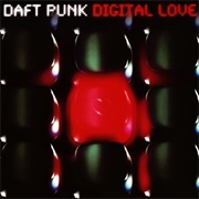 Digital Love - Daft Punk