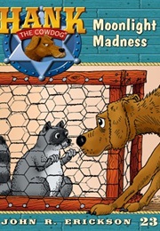 Moonlight Madness (John R. Erickson)
