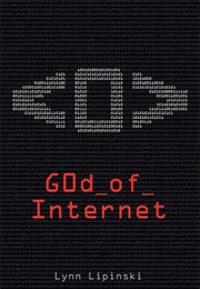 God of the Internet (Lynn Lipinski)