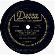 Comin' in on a Wing and a Prayer - The Song Spinners