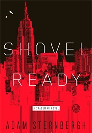 Shovel Ready (Adam Sternbergh)