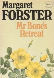 Mr Bone&#39;s Retreat (Margaret Forster)