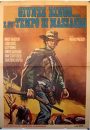 Giunse Ringo E... Fu Tempo Di Massacro