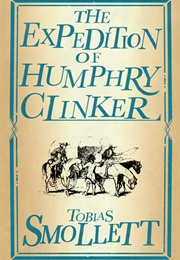 The Expedition of Humphrey Clinker (Tobias Smollett)