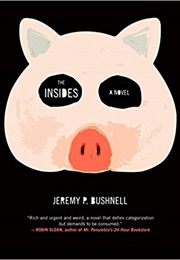 The Insides (Jeremy Bushnell)