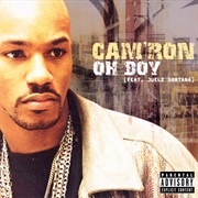 Oh Boy - Cam'ron Ft. Juelz Santana