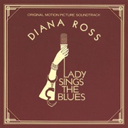 Lady Sings the Blues	Diana Ross / Soundtrack