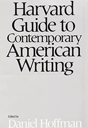 Harvard Guide to Contemporary American Writing (Daniel Hoffman)