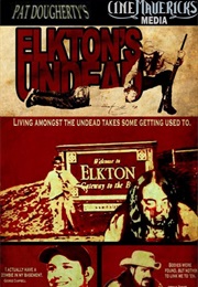 Elkton's Undead (2009)