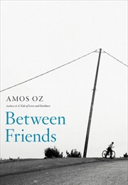 Between Friends (Amos Oz)