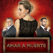 Amar a Muerte
