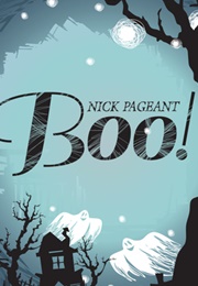 Boo! (Beauty and the Bookworm, #2) (Nick Pageant)