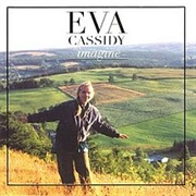 Imagine - Eva Cassidy