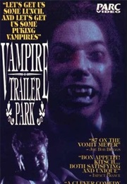 Vampire Trailer Park (1991)
