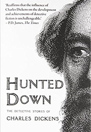 Hunted Down (Charles Dickens)