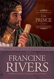 The Prince: Jonathan (Sons of Encouragement Book 3) (Francine Rivers)
