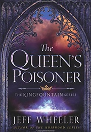 The Queen's Poisoner (Jeff Wheeler)