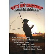 The "Crack" of a Whip Is a Minor Sonic Boom