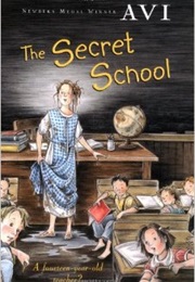 The Secret School (Avi)