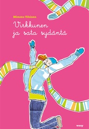 Virkkunen Ja Sata Sydäntä (Mimmu Tihinen)