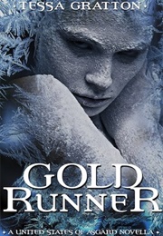 Gold Runner (Tessa Gratton)